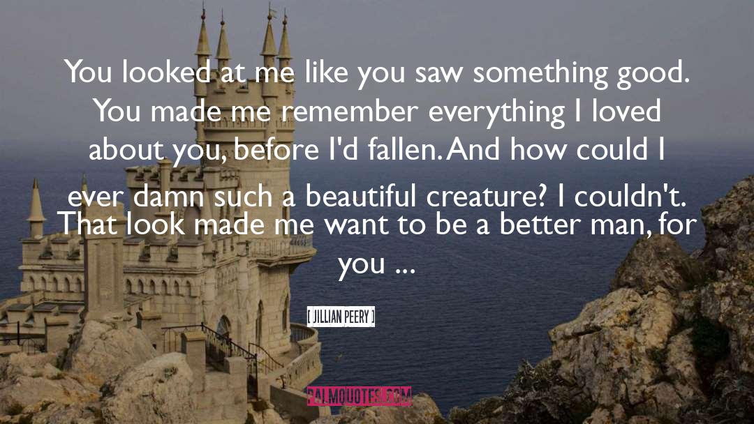 Beautiful Creature quotes by Jillian Peery