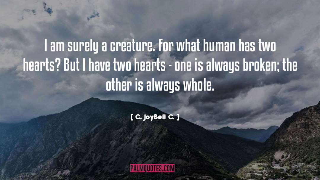 Beautiful Creature quotes by C. JoyBell C.