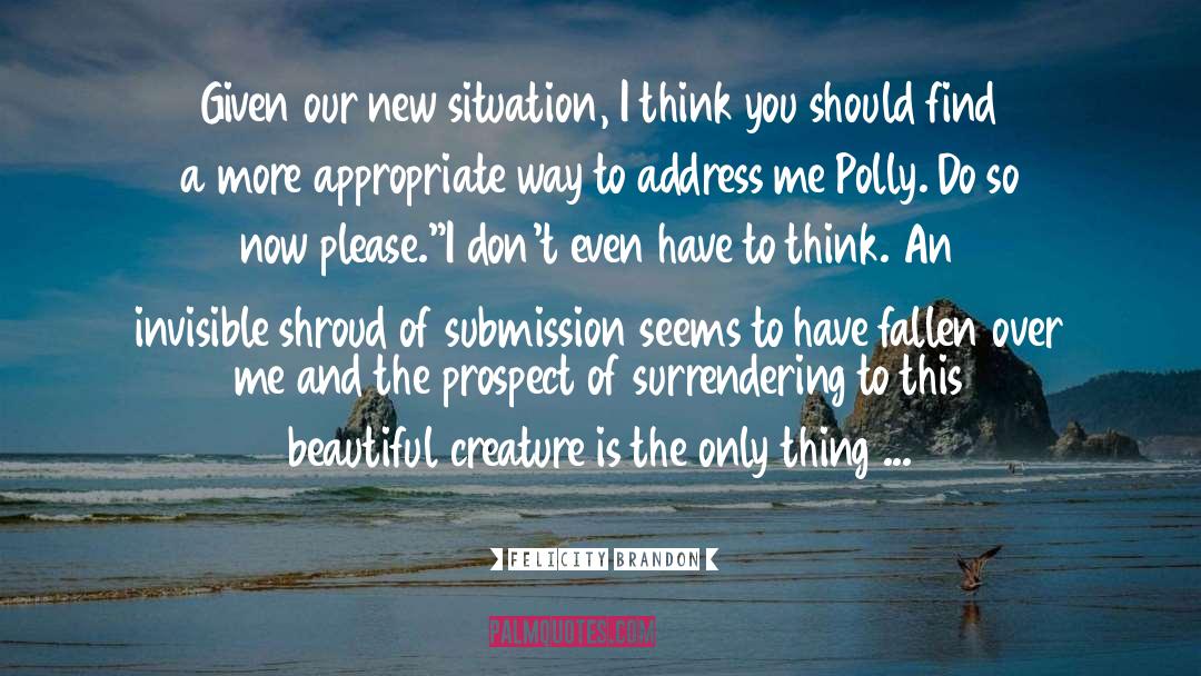 Beautiful Creature quotes by Felicity Brandon