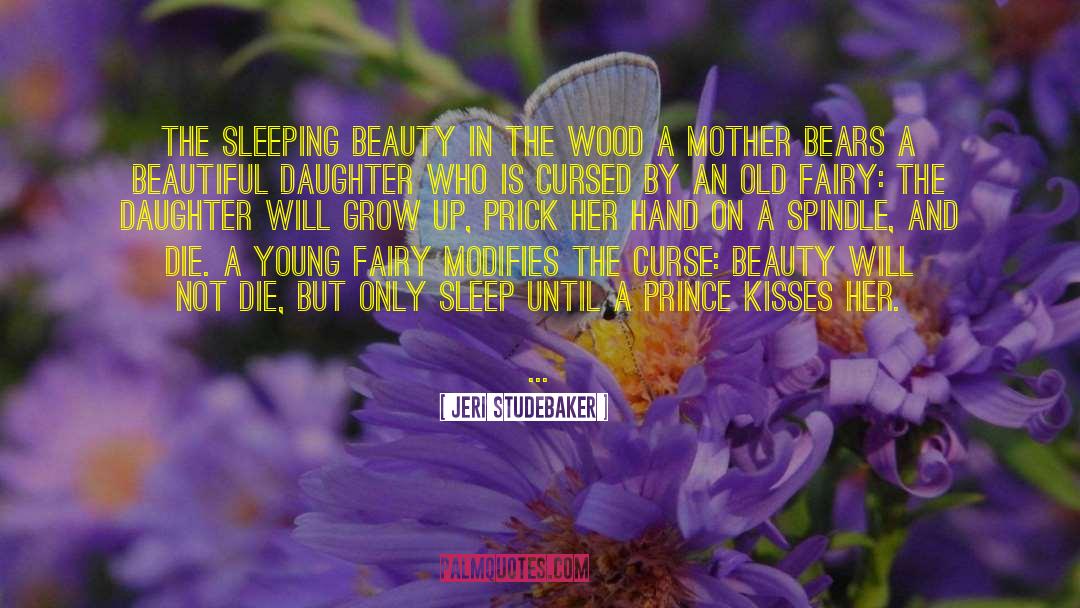 Beautiful Daughter quotes by Jeri Studebaker