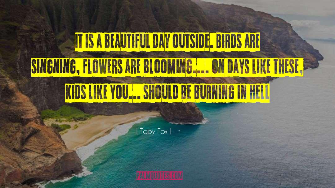 Beautiful Day quotes by Toby Fox