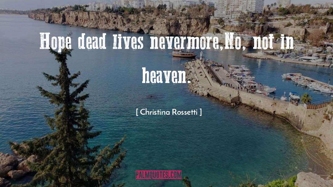 Beautiful Dead quotes by Christina Rossetti