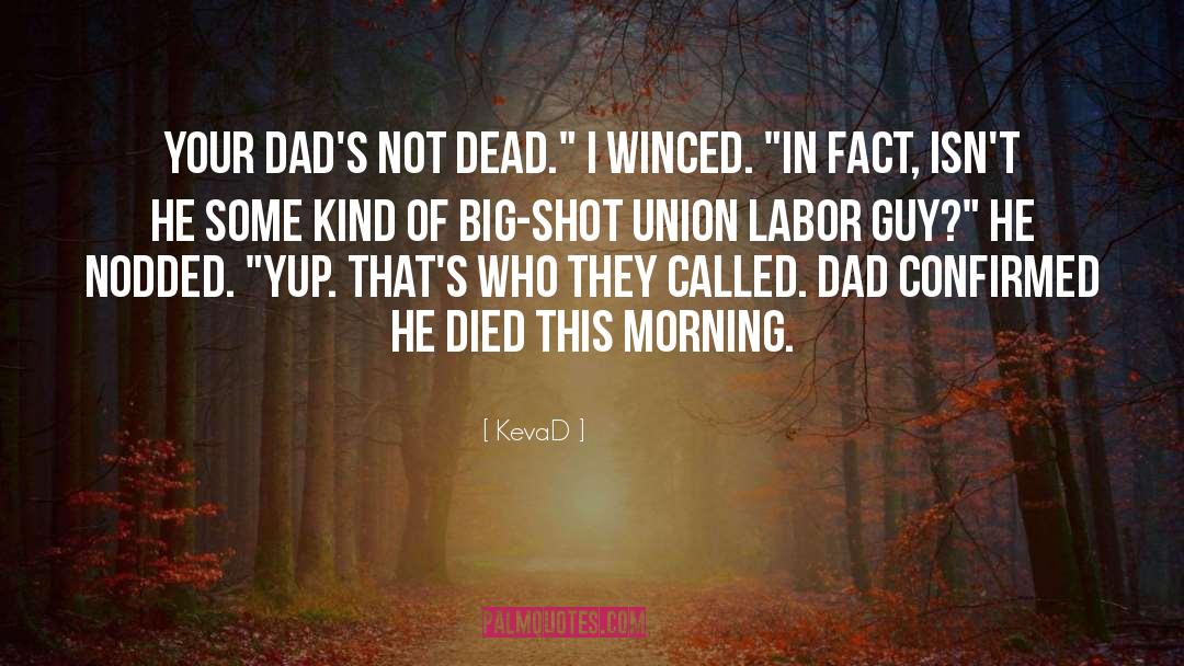 Beautiful Dead quotes by KevaD