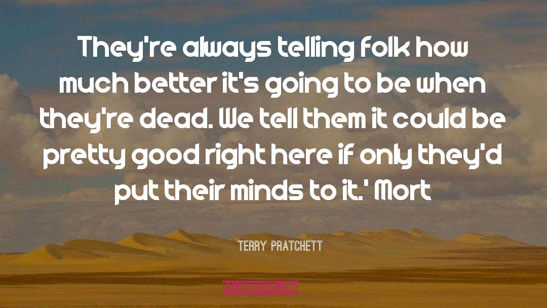Beautiful Dead quotes by Terry Pratchett