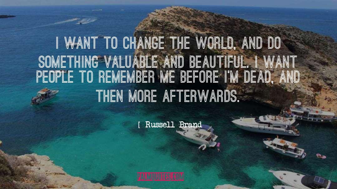 Beautiful Dead Series quotes by Russell Brand