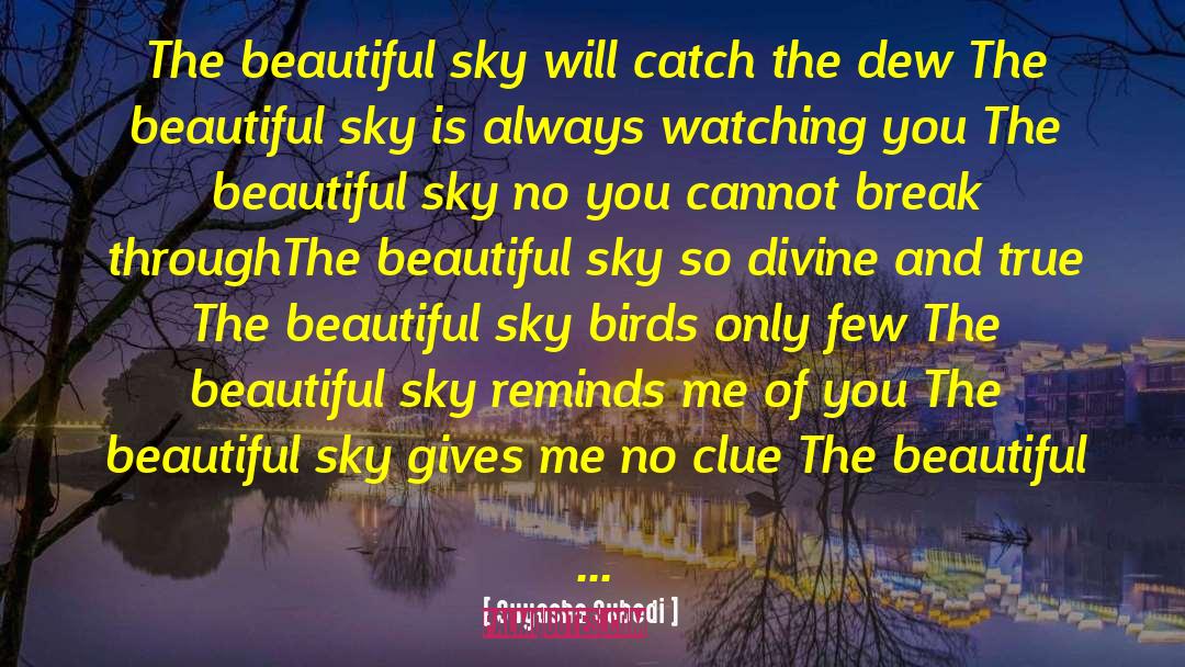 Beautiful Divine Gifts quotes by Suyasha Subedi