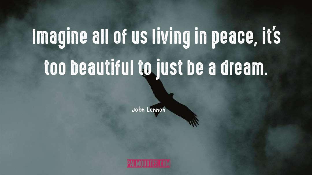Beautiful Dream quotes by John Lennon