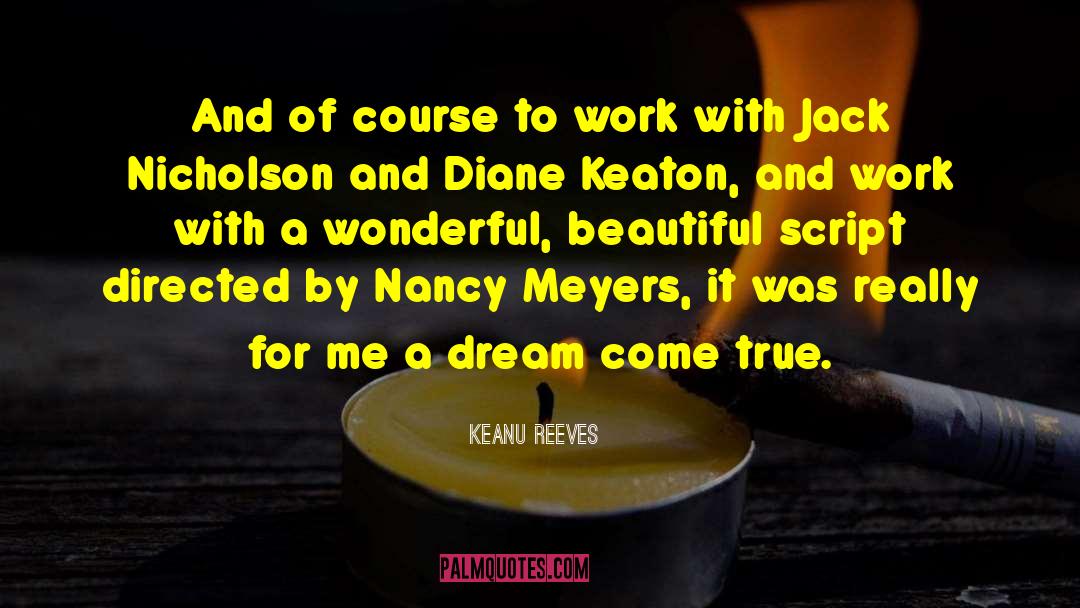Beautiful Dream quotes by Keanu Reeves