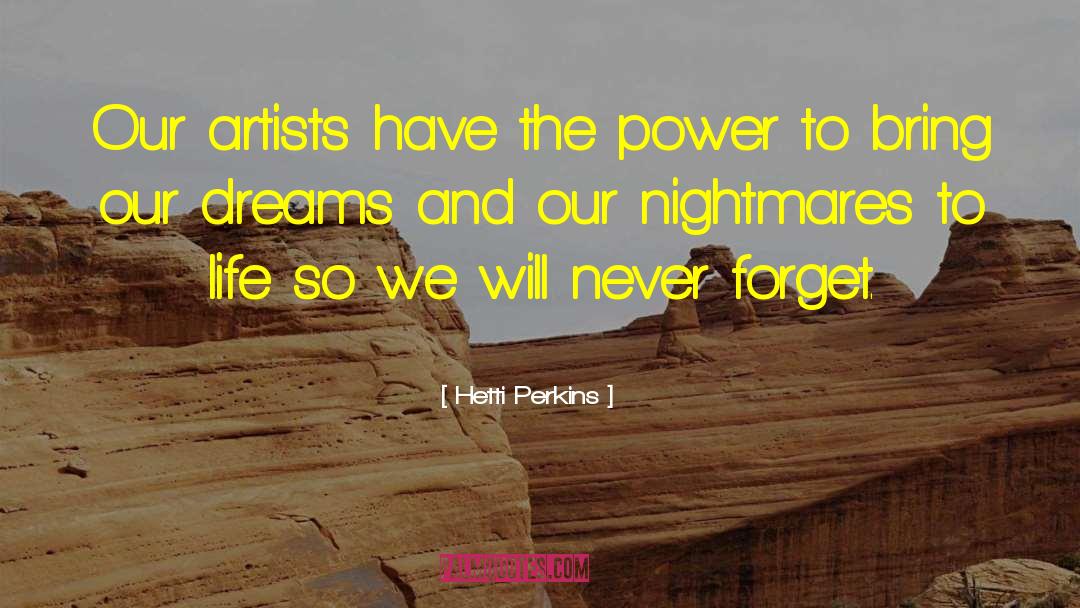 Beautiful Dreams quotes by Hetti Perkins