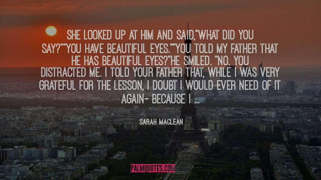 Beautiful Eyes quotes by Sarah MacLean