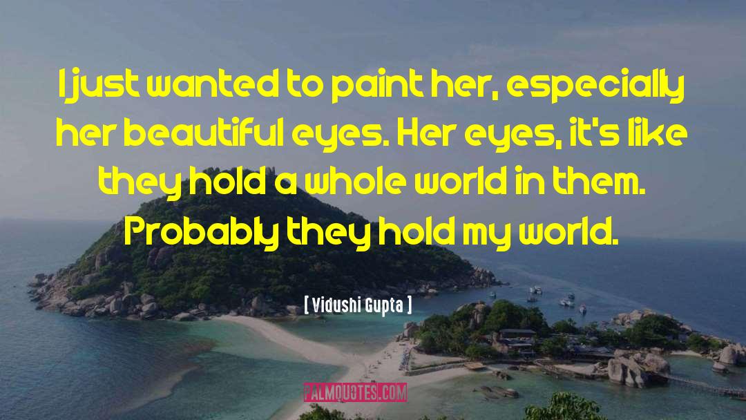 Beautiful Eyes quotes by Vidushi Gupta