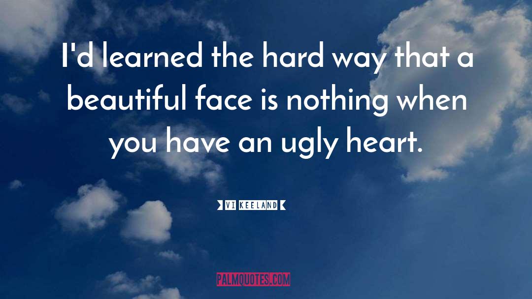 Beautiful Face quotes by Vi Keeland