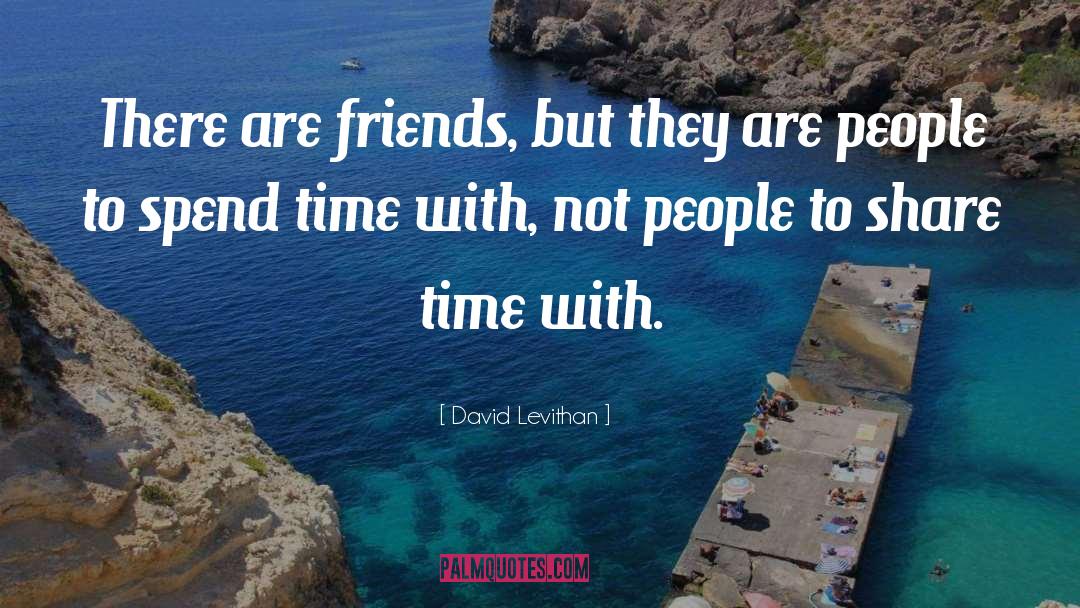 Beautiful Friends quotes by David Levithan