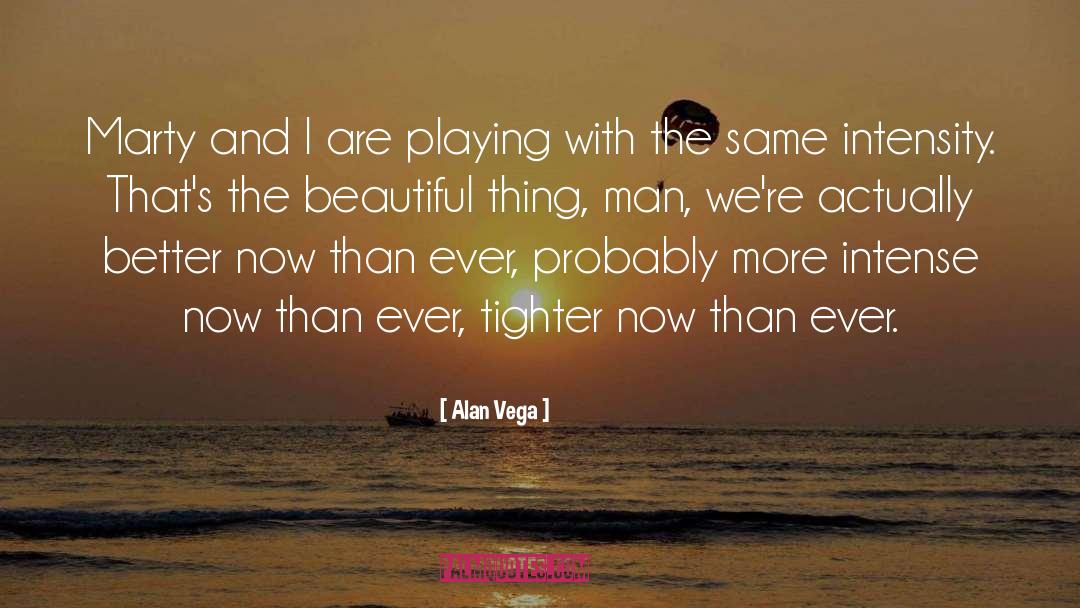 Beautiful Friendship quotes by Alan Vega