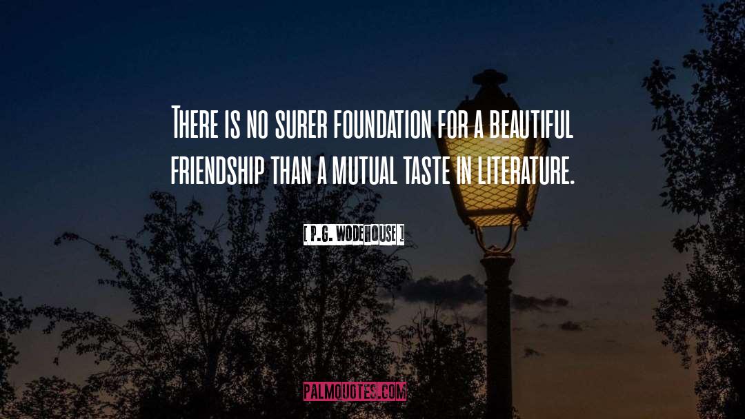 Beautiful Friendship quotes by P.G. Wodehouse
