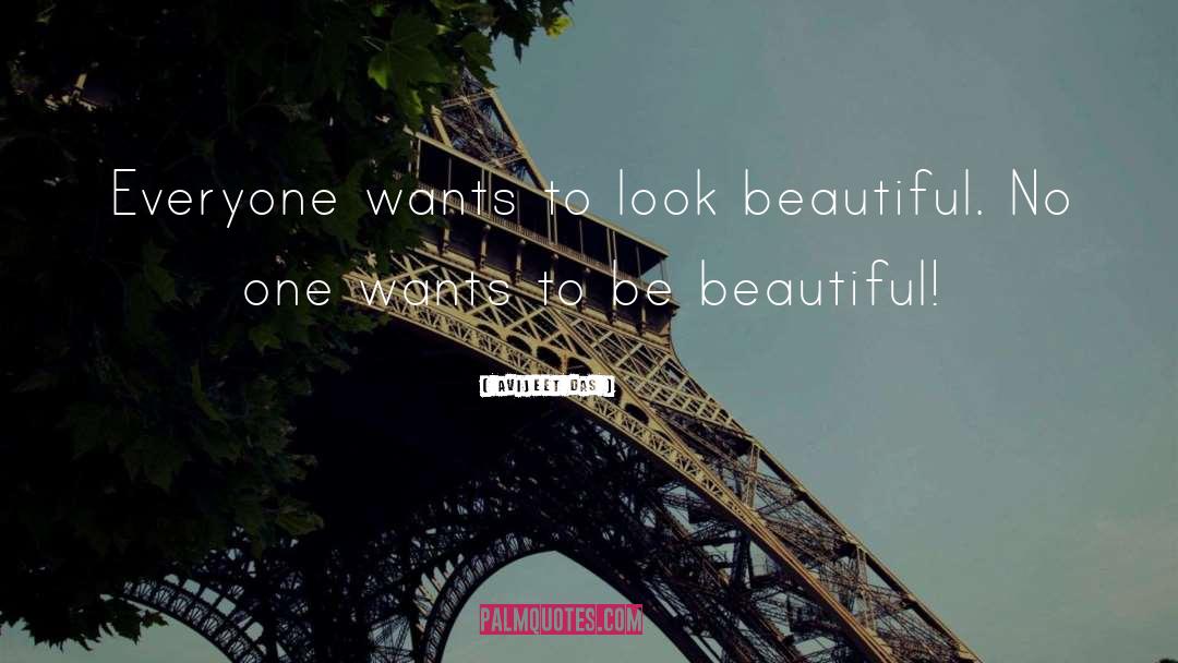 Beautiful From Inside quotes by Avijeet Das