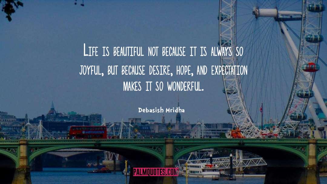 Beautiful Gift quotes by Debasish Mridha