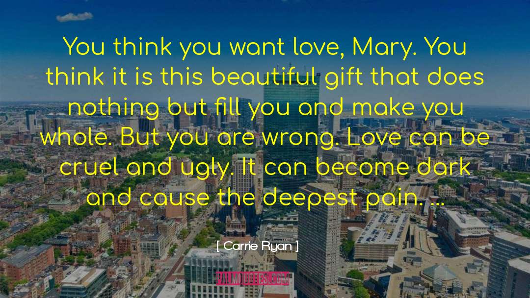 Beautiful Gift quotes by Carrie Ryan