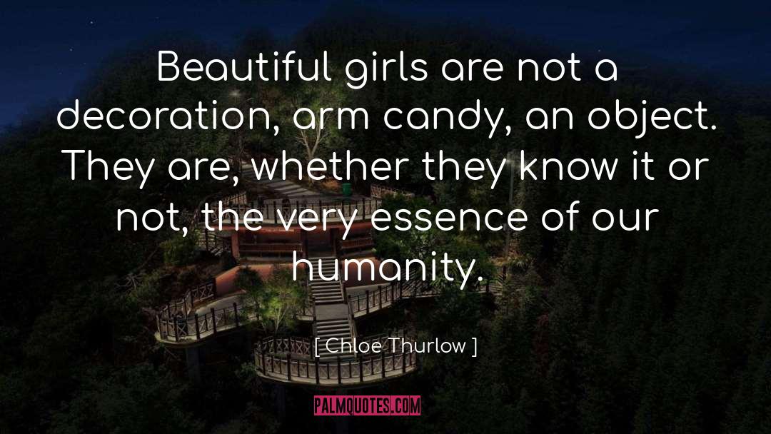 Beautiful Girls quotes by Chloe Thurlow