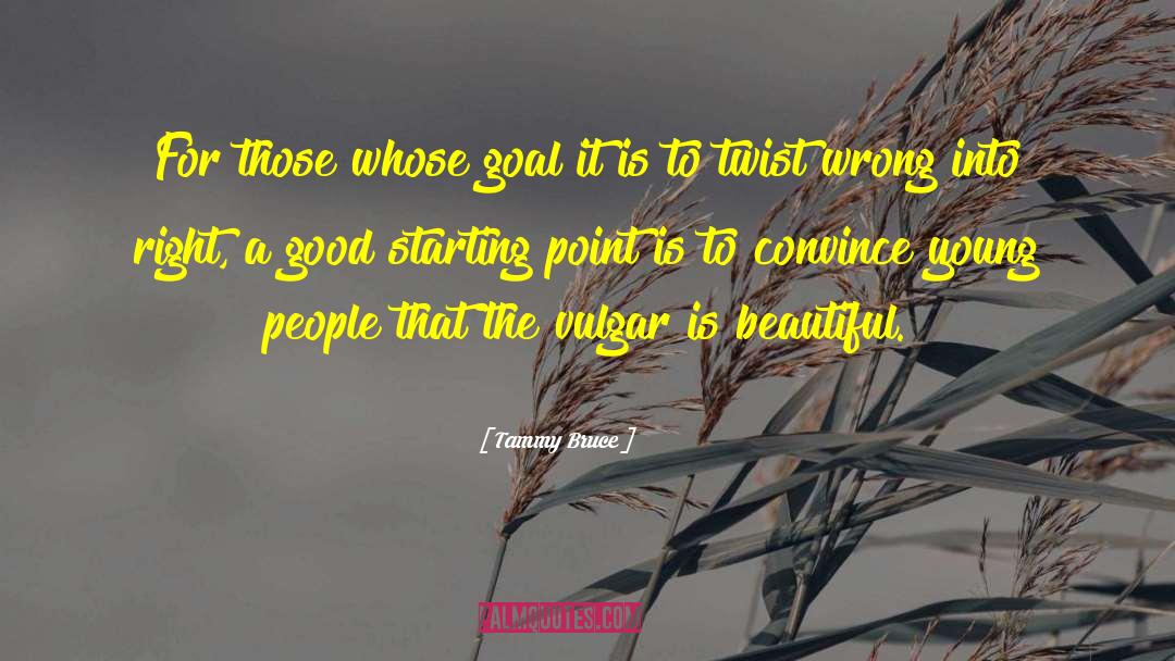 Beautiful Harbour quotes by Tammy Bruce