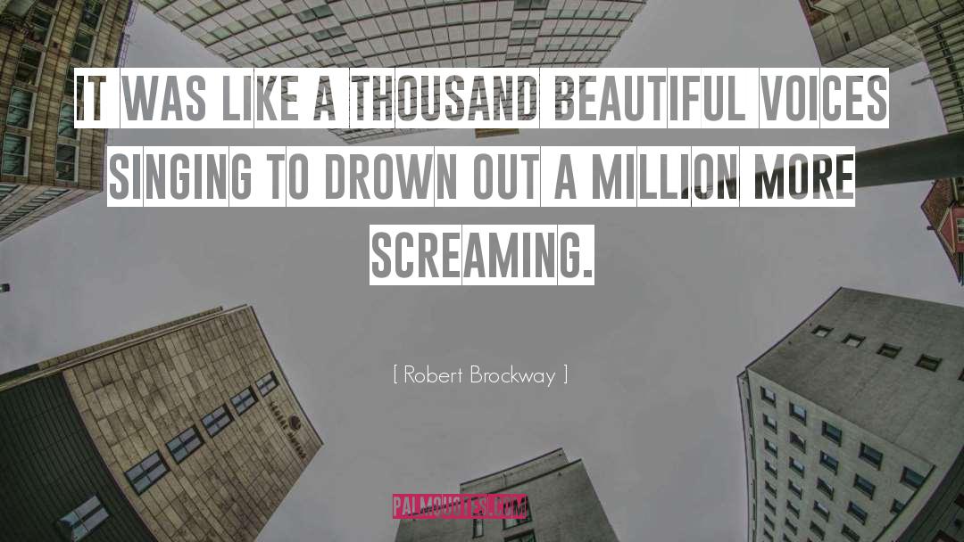 Beautiful Harbour quotes by Robert Brockway