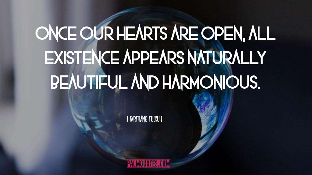 Beautiful Heart quotes by Tarthang Tulku