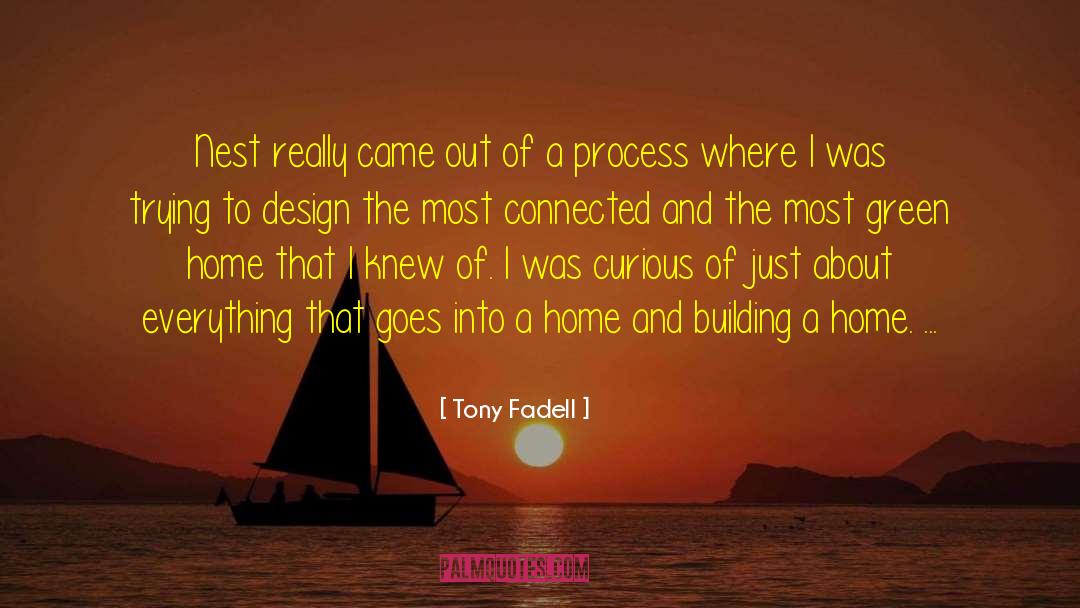 Beautiful Home quotes by Tony Fadell