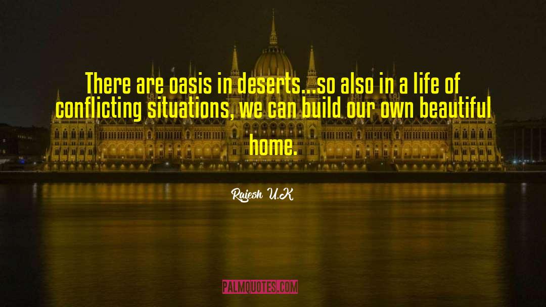 Beautiful Home quotes by Rajesh U.K