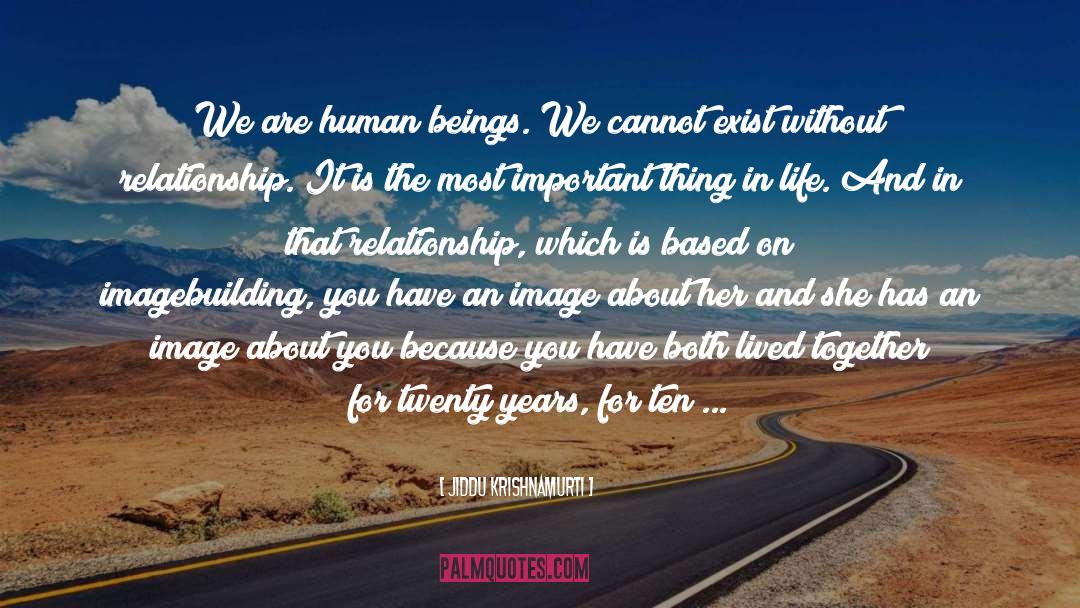 Beautiful Images Of Life With quotes by Jiddu Krishnamurti