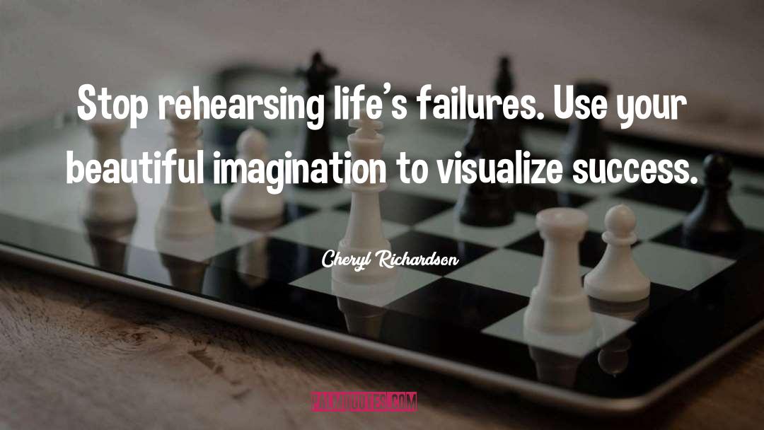 Beautiful Imagination quotes by Cheryl Richardson