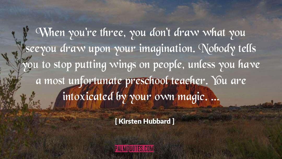 Beautiful Imagination quotes by Kirsten Hubbard