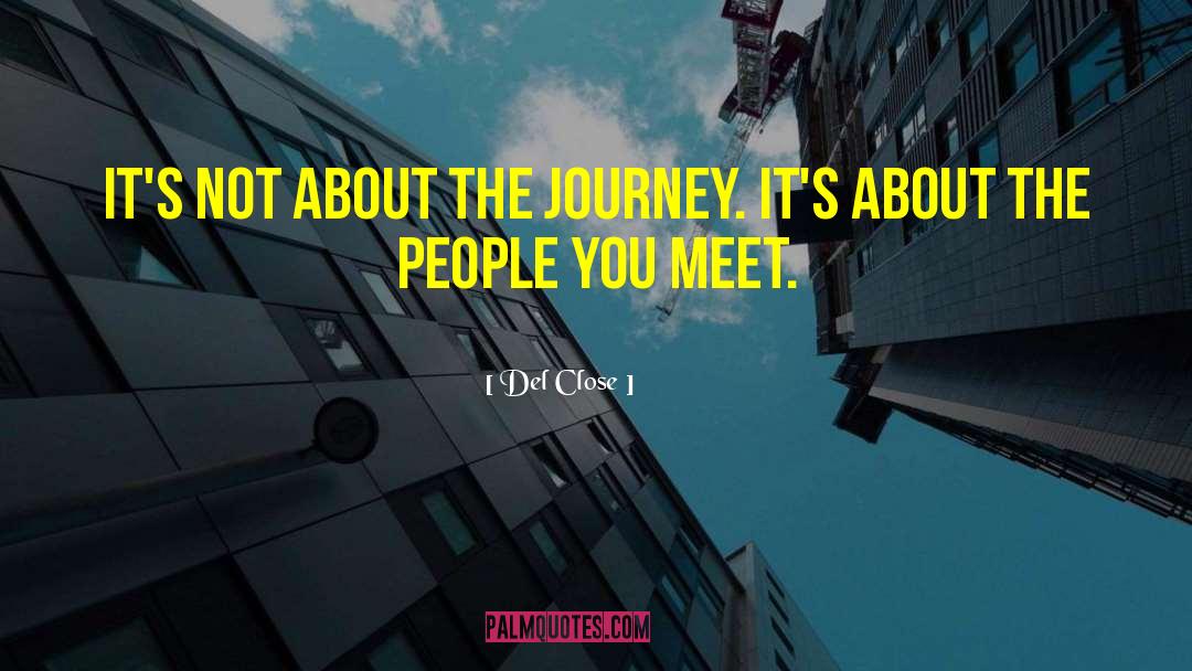 Beautiful Journey quotes by Del Close