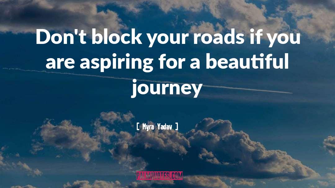 Beautiful Journey quotes by Myra Yadav