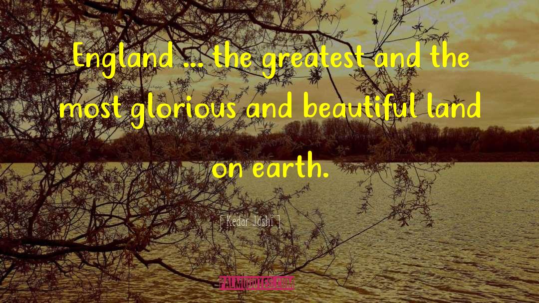 Beautiful Land quotes by Kedar Joshi