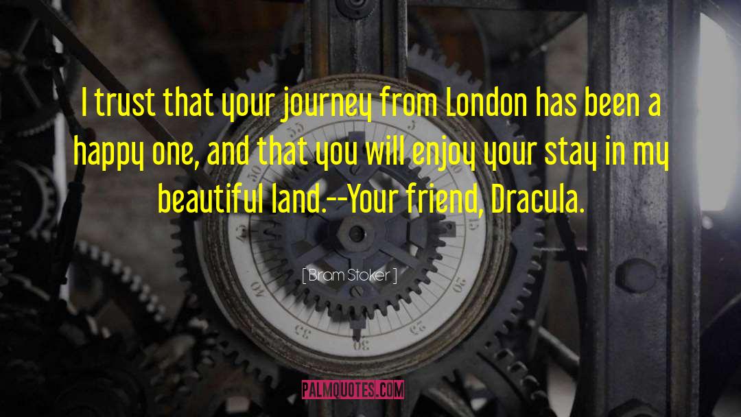 Beautiful Land quotes by Bram Stoker