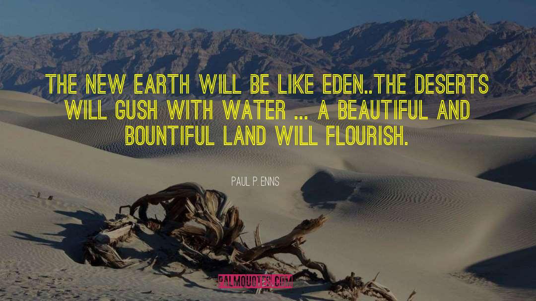 Beautiful Land quotes by Paul P. Enns