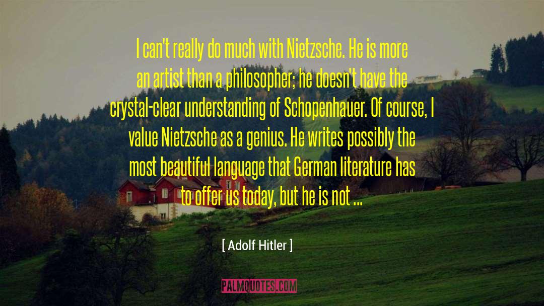 Beautiful Language quotes by Adolf Hitler