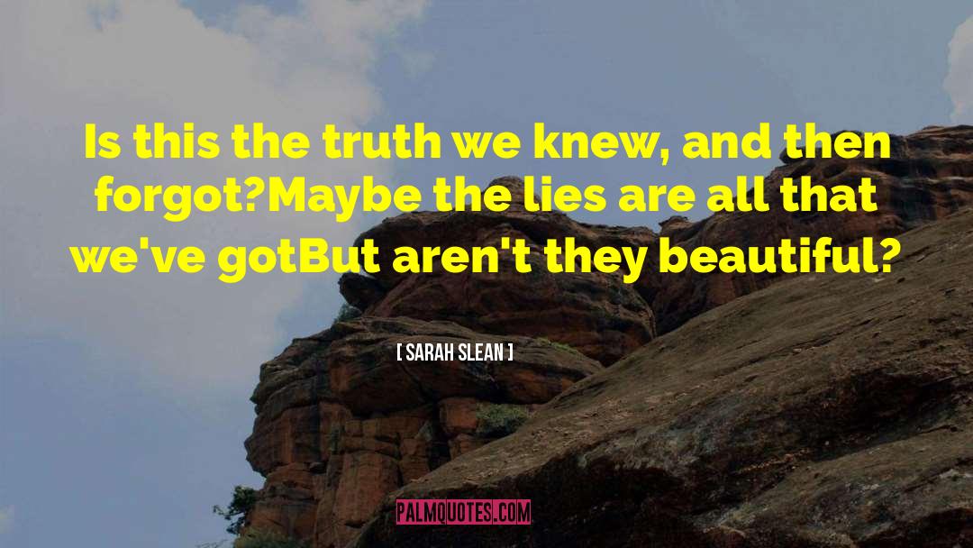 Beautiful Lies quotes by Sarah Slean