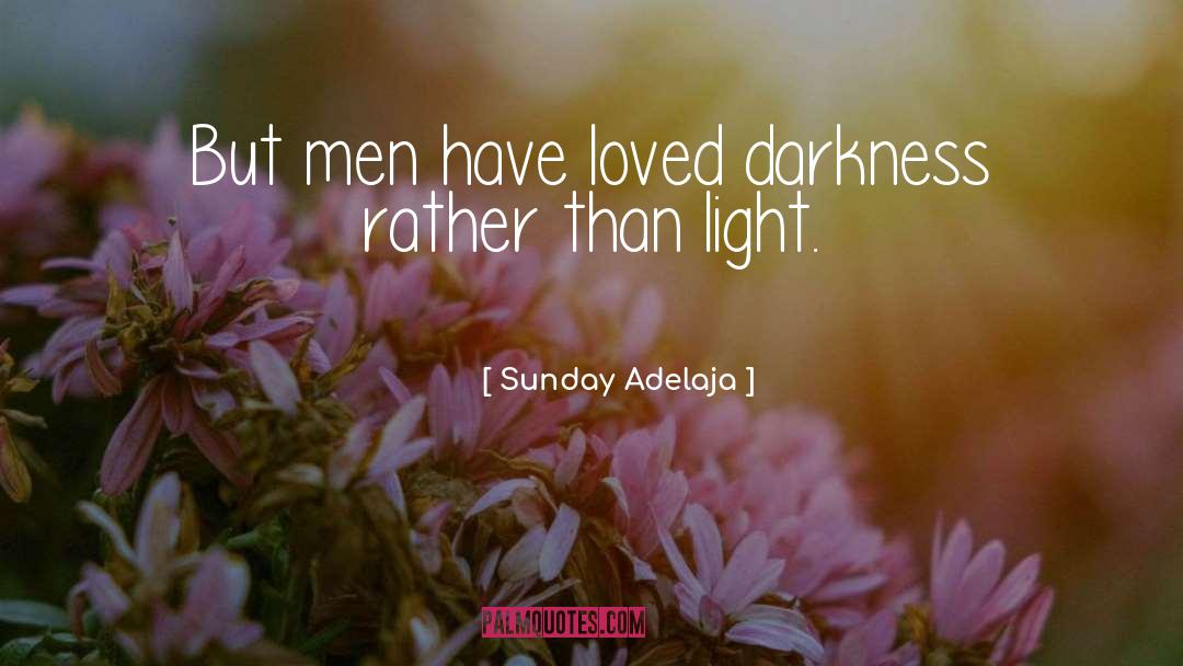 Beautiful Light quotes by Sunday Adelaja