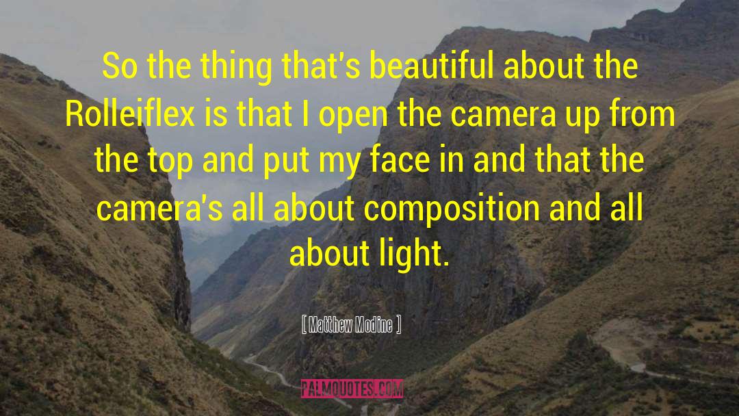 Beautiful Light quotes by Matthew Modine