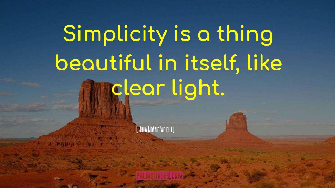 Beautiful Light quotes by Julia McNair Wright
