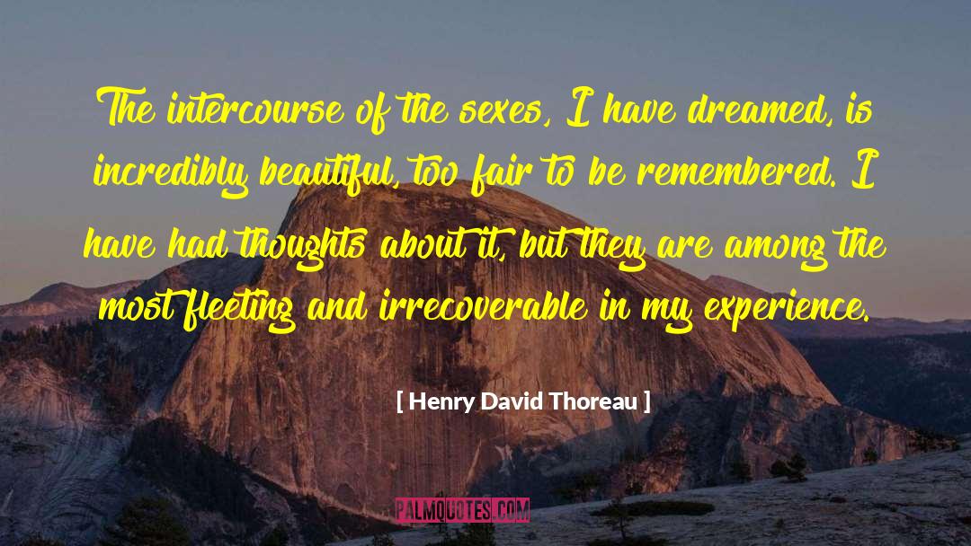 Beautiful Lips quotes by Henry David Thoreau