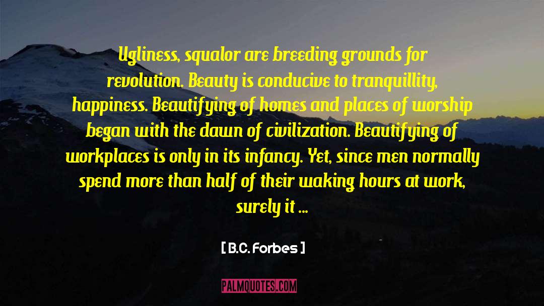 Beautiful Living quotes by B.C. Forbes
