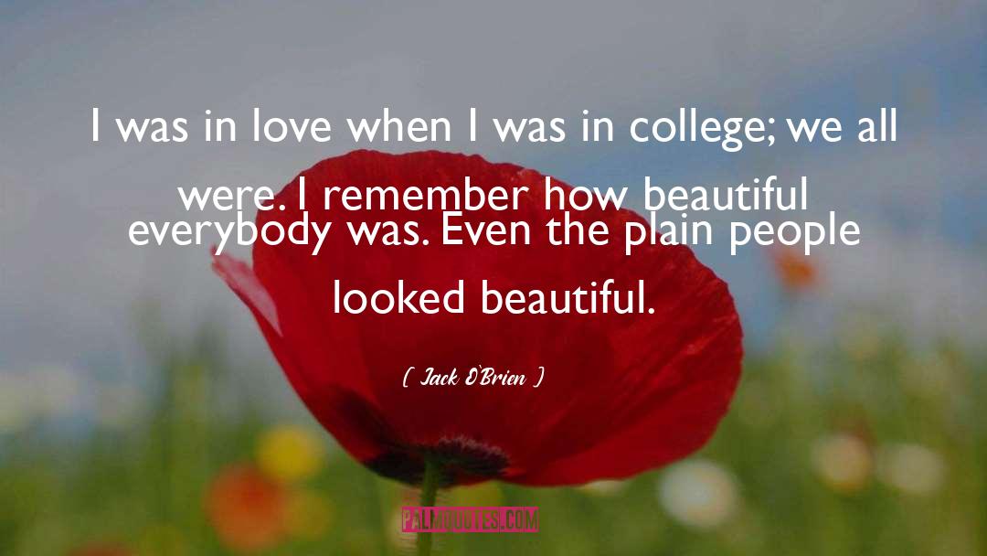 Beautiful Love quotes by Jack O'Brien