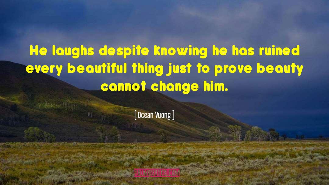Beautiful Magic quotes by Ocean Vuong