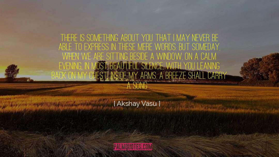 Beautiful Magic quotes by Akshay Vasu