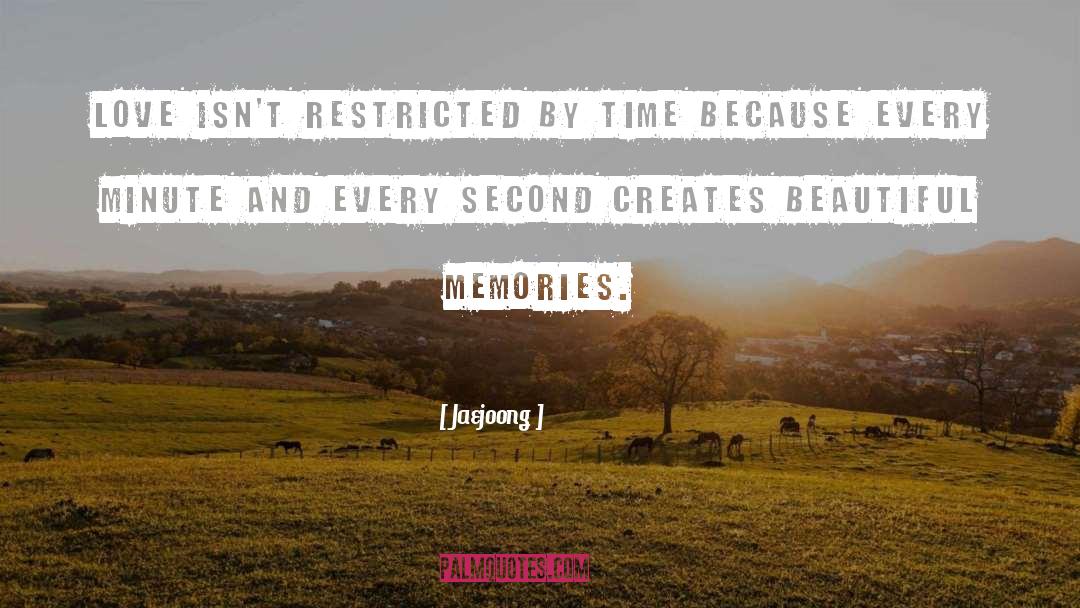 Beautiful Memories quotes by Jaejoong