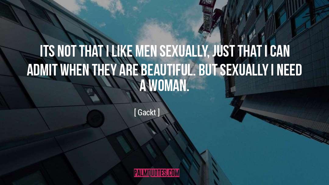 Beautiful Men quotes by Gackt