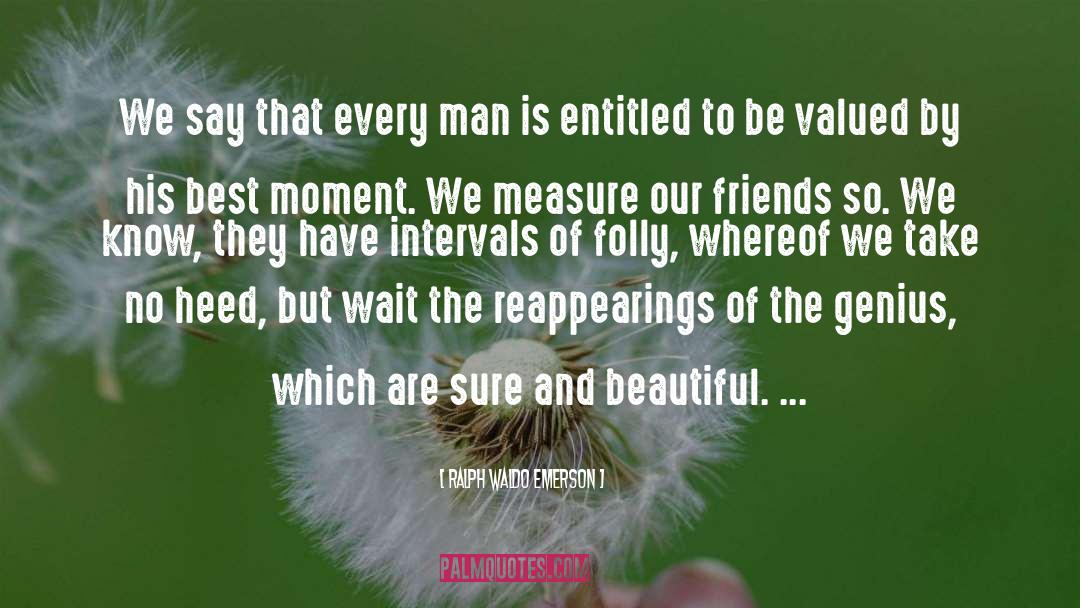 Beautiful Men quotes by Ralph Waldo Emerson