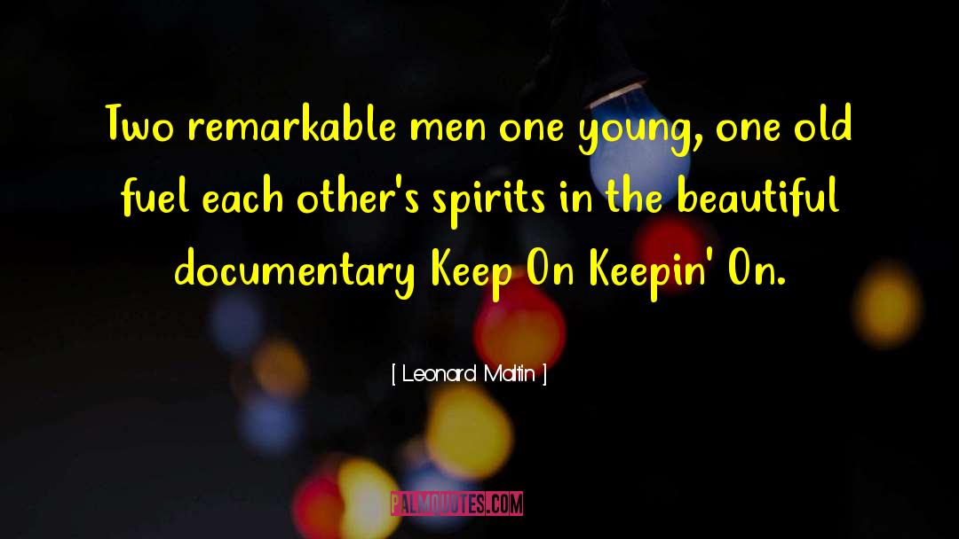 Beautiful Men quotes by Leonard Maltin